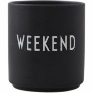 Design Letters Favarite Cup, Weekend